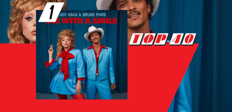 Die With A Smile naar nummer 1 in de Top 40