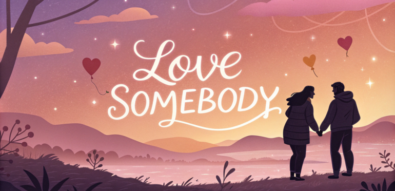 Afbeelding voor 3× Love Somebody