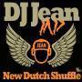 Trackinfo DJ Jean - New Dutch shuffle