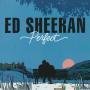 Trackinformatie Ed Sheeran / Ed Sheeran & Beyoncé - Perfect