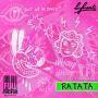 Details La Fuente - Ratata // Ratata - Outsiders Remix