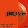 Trackinformatie Adam Port, Stryv & Malachiii - Move