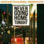 Trackinformatie David Guetta & Alesso feat. Madison Love - Never Going Home Tonight