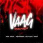 Details J Fiz x Ksix ft. Veertien / Jfiz x Ksix x JayKoppig x Hekje31 x Dior - Vaag / Vaag - Remix