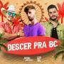 Details Brenno & Matheus & DJ Ari SL - Descer Pra BC