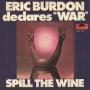 Trackinfo Eric Burdon declares "War" - Spill The Wine
