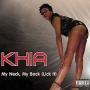 Trackinfo Khia - My Neck, My Back (Lick It)