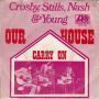 Details Crosby, Stills, Nash & Young - Our House