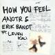 Details Anotr & Erik Bandt ft. Leven Kali - How You Feel