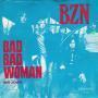Trackinfo BZN - Bad Bad Woman