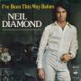 Details Neil Diamond - I've Been This Way Before