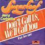 Details Sugarloaf & Jerry Corbetta - Don't Call Us, We'll Call You