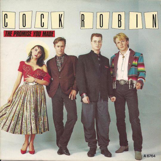 Cock Robin The Promise You Made Top 40 