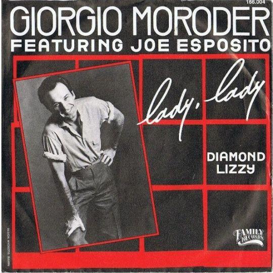 Coverafbeelding Giorgio Moroder featuring Joe Esposito - Lady, Lady