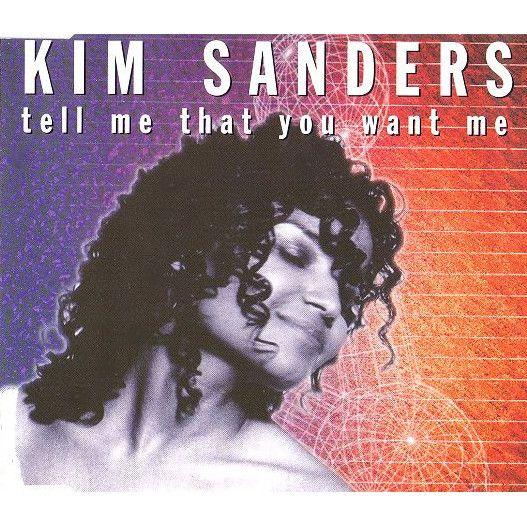 Coverafbeelding Tell Me That You Want Me - Kim Sanders