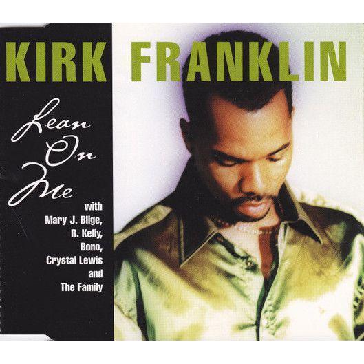 Coverafbeelding Kirk Franklin with Mary J. Blige, R. Kelly, Bono, Crystal Lewis and The Family - Lea