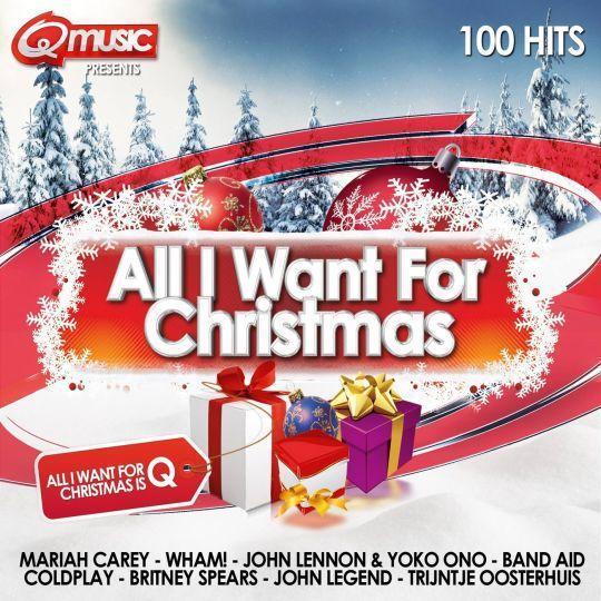 Coverafbeelding various artists - q-music presents all i want for christmas