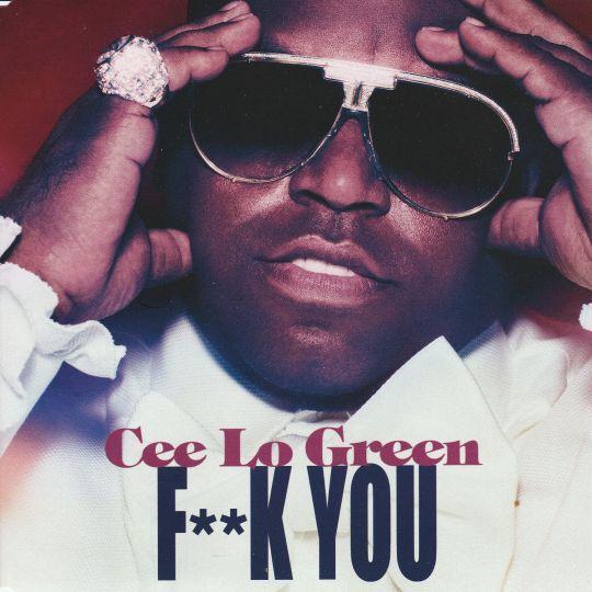 Coverafbeelding F**K You! - Cee Lo Green