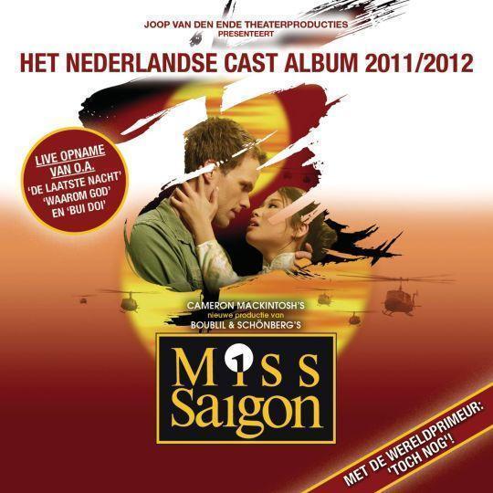 Coverafbeelding miss saigon (musical cast recording) - miss saigon - het nederlandse cast album 2011