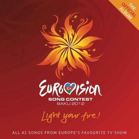 Coverafbeelding various artists - eurovision song contest baku 2012 - light your fire!