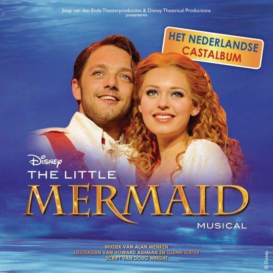 Coverafbeelding the little mermaid - the little mermaid musical - het nederlandse castalbum
