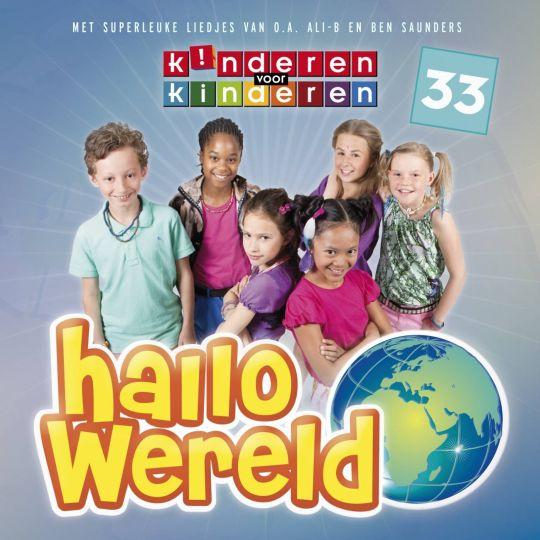 virtueel drie binnenplaats Kinderen Voor Kinderen - 33 - Hallo Wereld | Top 40