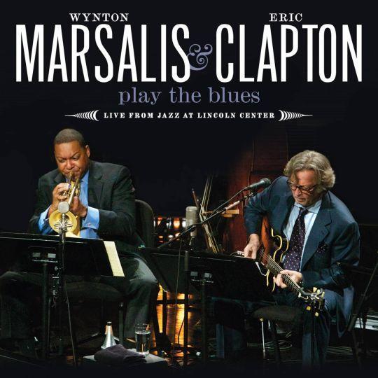 Coverafbeelding wynton marsalis & eric clapton - play the blues - live from jazz at lincoln center