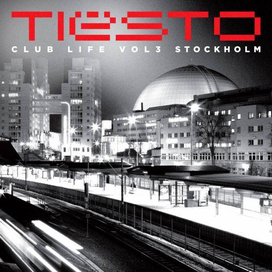 Coverafbeelding tiësto - club life vol3 stockholm