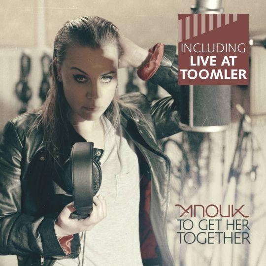 Coverafbeelding anouk - to get her together - including live at toomler