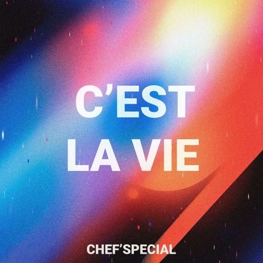 Coverafbeelding C'est La Vie - Chef'special