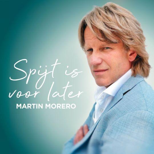 Coverafbeelding martin morero - spijt is voor later