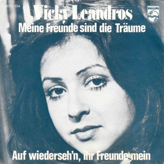 Coverafbeelding Vicky Leandros - Meine Freunde Sind Die Träume