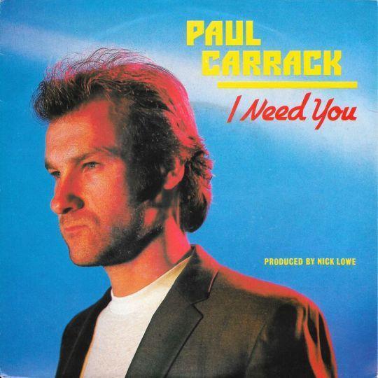 Coverafbeelding I Need You - Paul Carrack