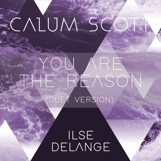 Coverafbeelding Calum Scott & Ilse DeLange - You are the reason