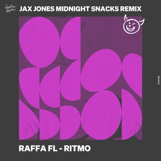 Coverafbeelding Raffa FL - Ritmo (Jax Jones midnight snacks remix)