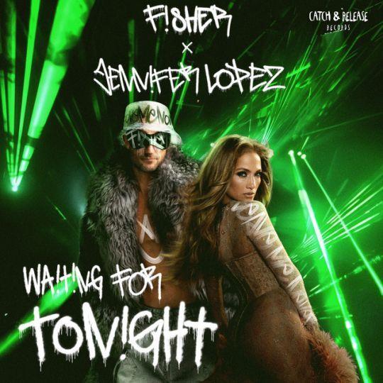 Coverafbeelding Fisher x Jennifer Lopez - Waiting For Tonight
