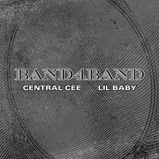 Coverafbeelding Central Cee & Lil Baby - Band4Band