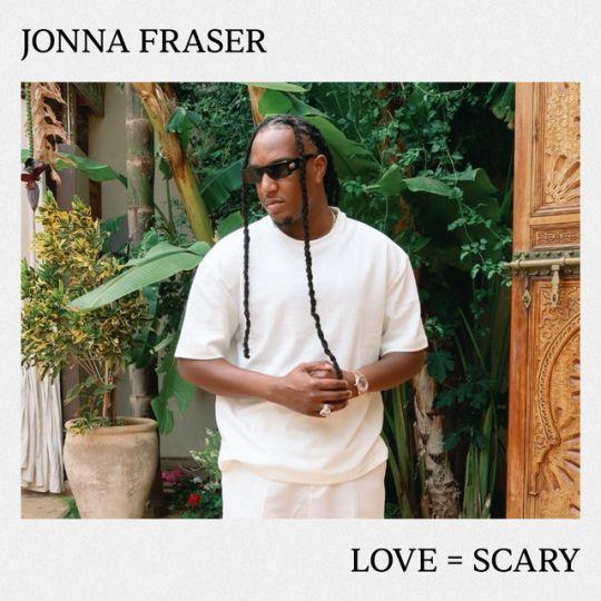 Coverafbeelding Jonna Fraser - Love = Scary