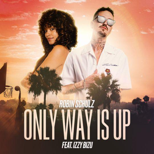 Coverafbeelding Robin Schulz feat. Izzy Bizu - Only Way Is Up