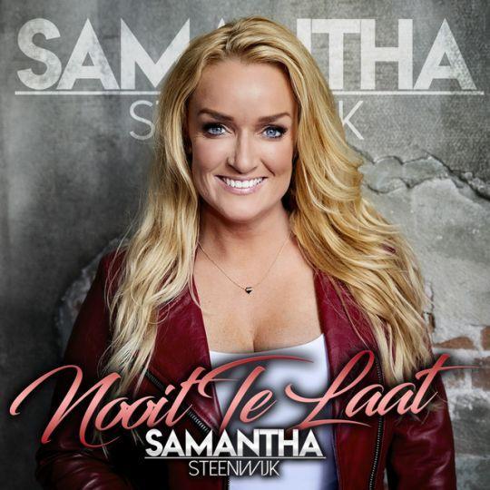 Coverafbeelding Samantha Steenwijk - Nooit Te Laat