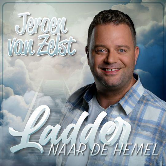 Coverafbeelding Jeroen Van Zelst - Ladder Naar De Hemel