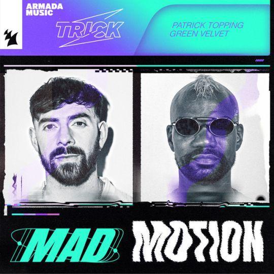 Coverafbeelding Patrick Topping & Green Velvet - Mad Motion