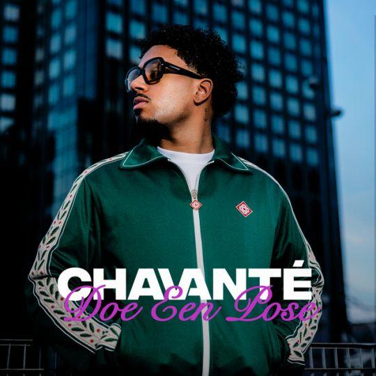 Chavanté - Doe Een Pose