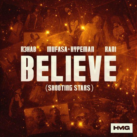 Coverafbeelding Believe (Shooting Stars) - R3Hab, Mufasa & Hypeman & Rani