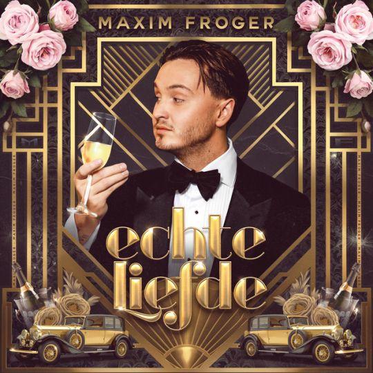 Coverafbeelding Maxim Froger - Echte Liefde