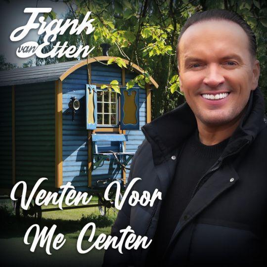 Coverafbeelding Frank Van Etten  - Venten Voor Me Centen