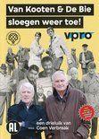 Coverafbeelding kees van kooten, wim de bie - van kooten & de bie sloegen weer toe!