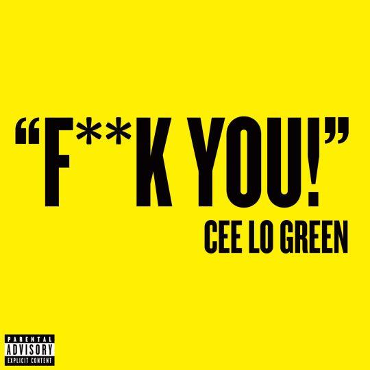 Coverafbeelding F**K You! - Cee Lo Green