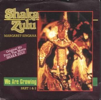 Coverafbeelding Margaret Singana - We Are Growing - Shaka Zulu
