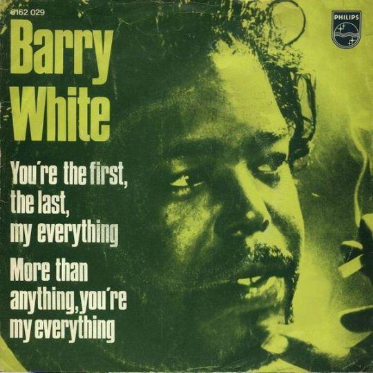 Coverafbeelding Barry White - You're The First, The Last, My Everything